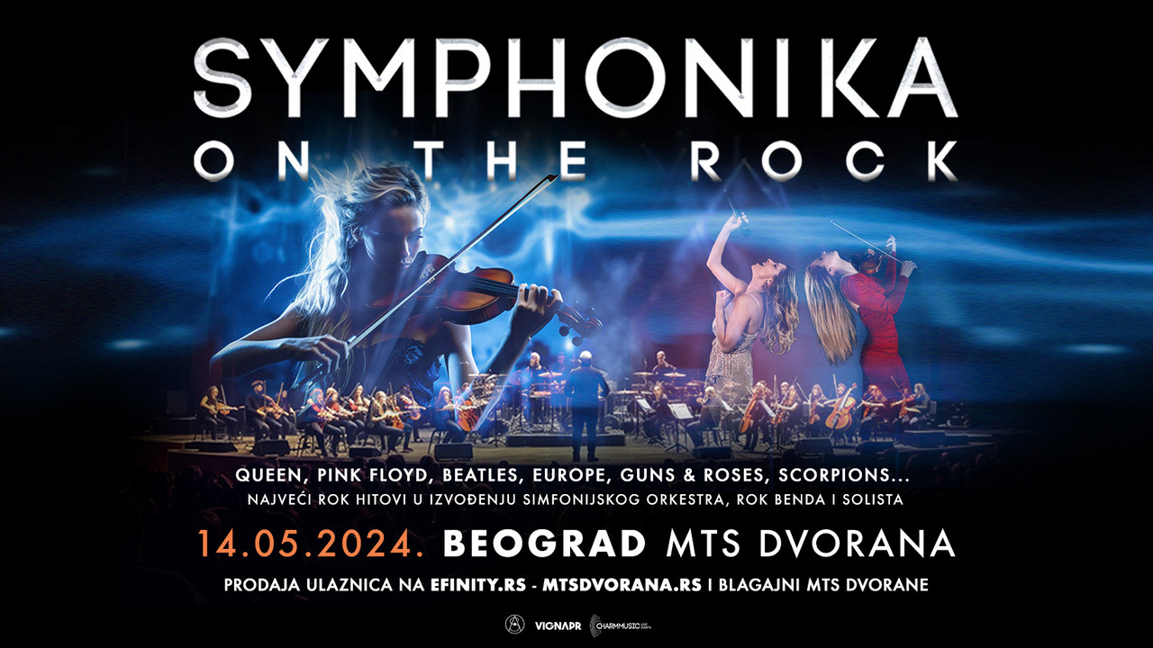 Symphonika on the Rock, 14. maj, MTS Dvorana