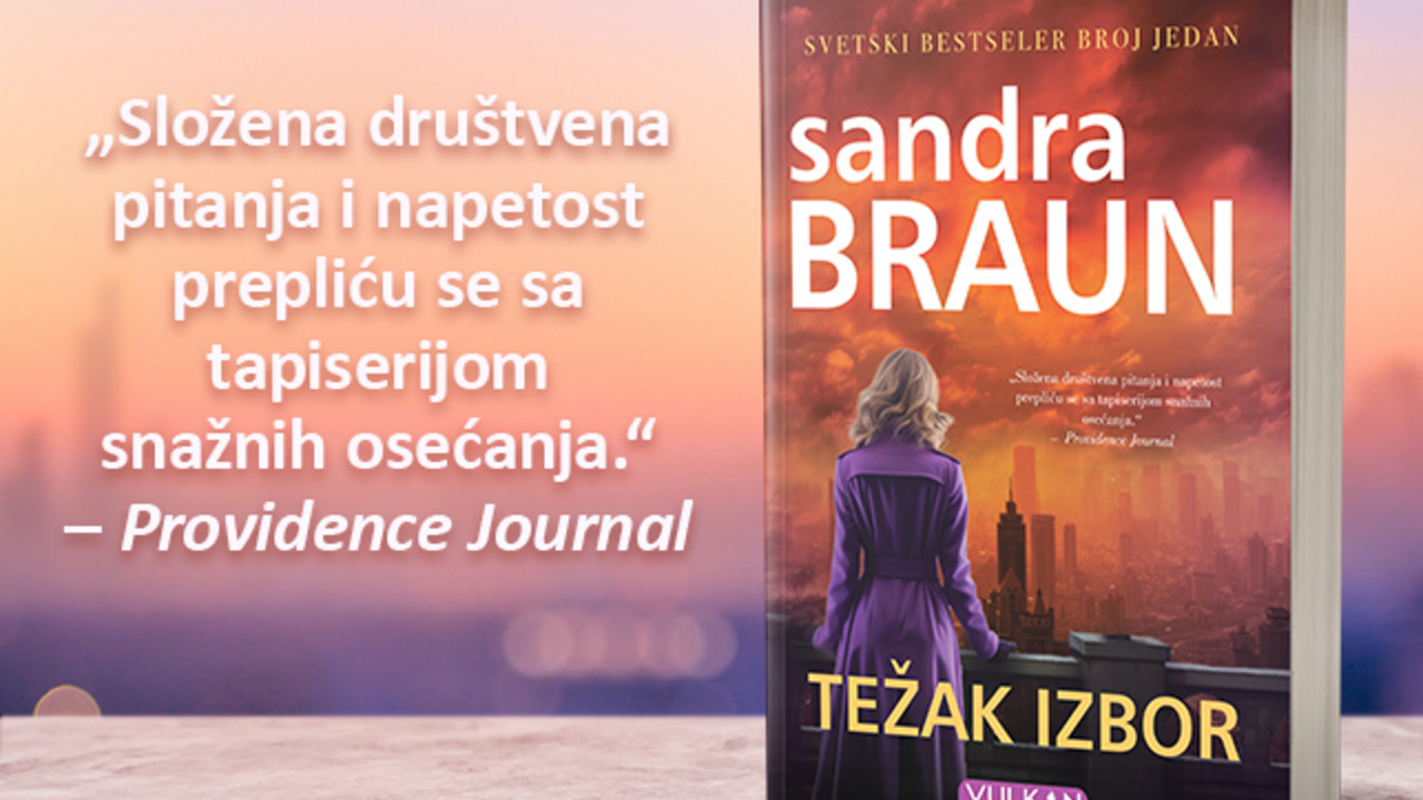 Ljubavni triler „Težak izbor“ Sandre Braun u prodaji