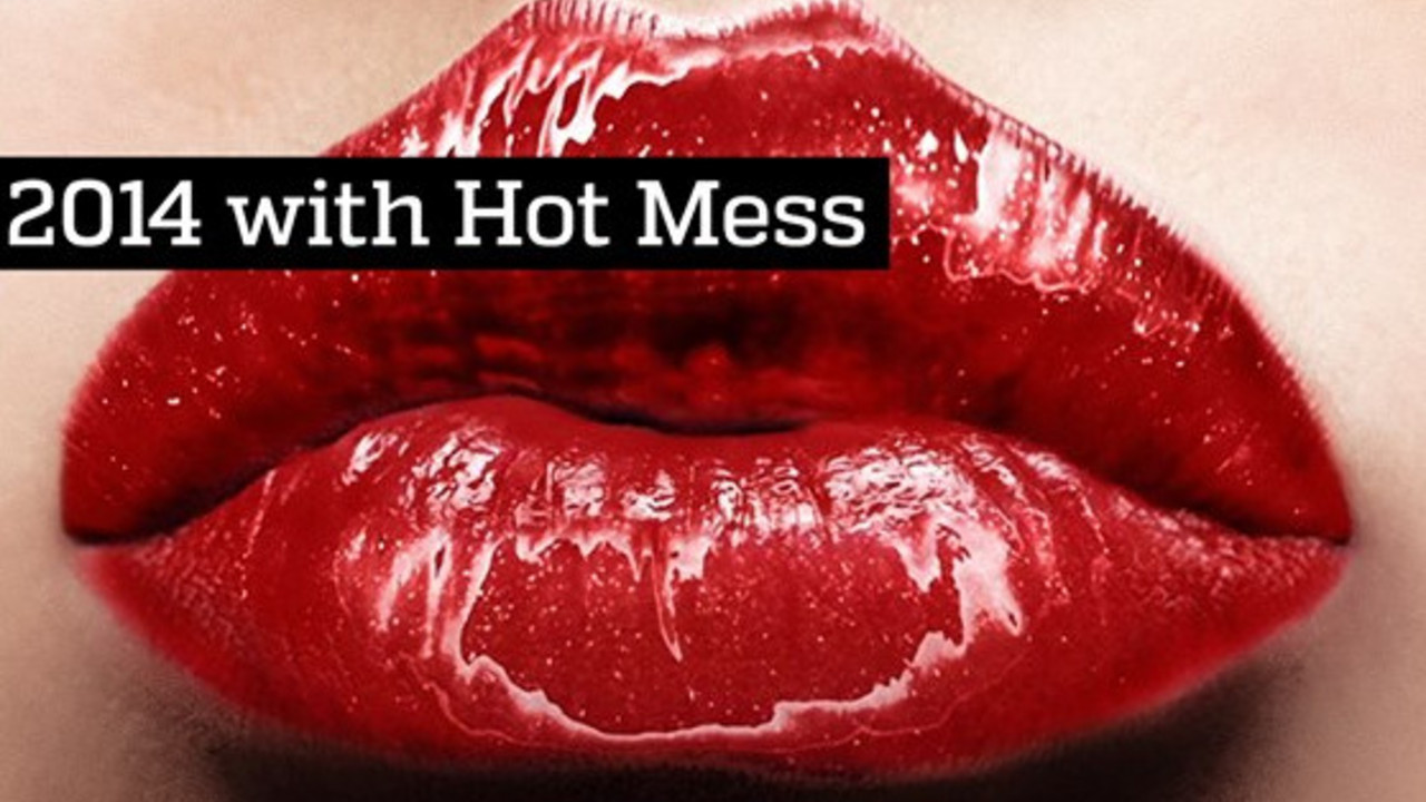 Hot Mess