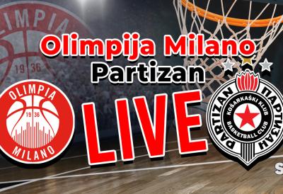 UŽIVO: Olimpija Milano - Partizan